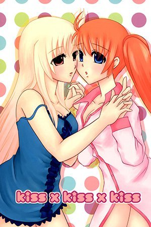 Mahou Shoujo Lyrical Nanoha - Kiss x Kiss x Kiss (Doujinshi)